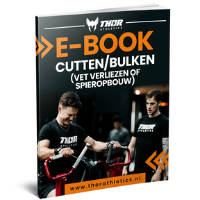 E-Book Krachttraining  | De Ultieme Gids voor Cutten en Bulken